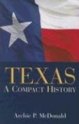 Texas - A Compact History