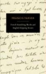 French Stumbling-Blocks and English Stepping-Stones