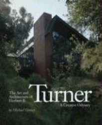 The Art and Architecture of Herbert B. Turner: A Creative Odyssey