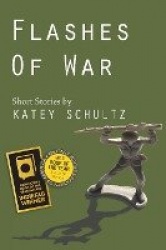 Flashes of War - Short Stories