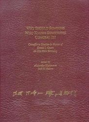 Why Should Someone Who Knows Something Conceal I - Cuneiform Studies in Honor of David I. Owen on His 70th Birthday
