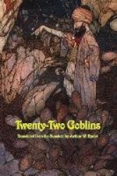 Twenty-Two Goblins - Tales from the Vikram and the Vampire Cycle