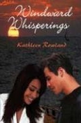 Windward Whisperings