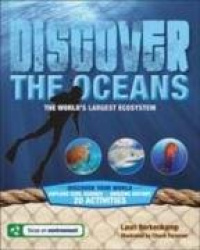Discover the Oceans: The World's Largest Ecosystem