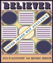 The Believer, Issue 64 [With CD (Audio)]