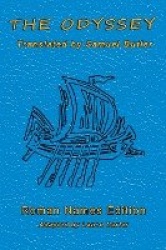 The Odyssey Translated by Samuel Butler Roman Names Edition