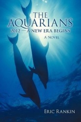 The Aquarians - 2012 - A New Era Begins
