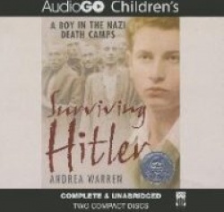 Surviving Hitler - A Boy in the Nazi Death Camps