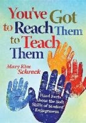 You've Got to Reach Them to Teach Them