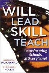 The Will to Lead, the Skill to Teach