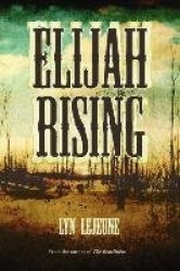 Elijah Rising