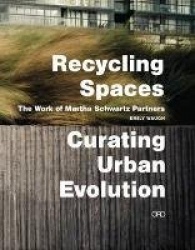 Recycling Spaces