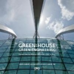 Green: House Green: Engineering - Environmental Design at Gardens by the Bay Singapore