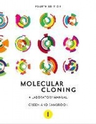 Molecular Cloning: A Laboratory Manual (Fourth Edition)