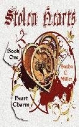 Stolen Hearts, Book One: Heart Charm