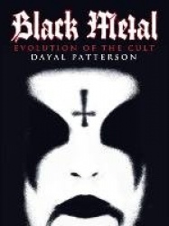 Black Metal - Evolution of the Cult