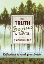 Truth Begins with You - Reflections to Heal Your Spirit