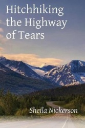 Hitchhiking the Highway of Tears