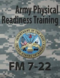 Army Physical Readiness Training FM 7-22