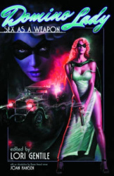 Domino Lady: Sex as a Weapon (New Printing)