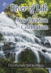 River of Life&New Creation Celebration (3 CDs): Devotionals Set to Music