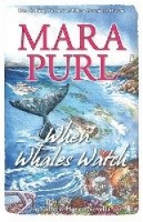 When Whales Watch - Milford-Haven Novella