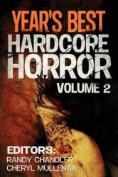 Year's Best Hardcore Horror Volume 2