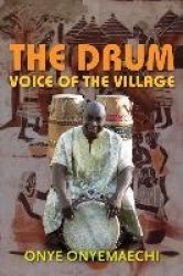Drum: Voice of the Village