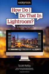 How Do I Do That in Lightroom