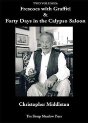 Forty Days in the Calypso Saloon & Frescoes with Graffiti