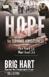 Hope for Economic Hopelessness: Your Hand Up, Not Hand Out