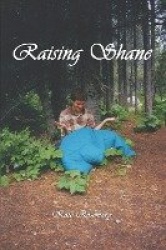 Raising Shane - The Stories