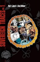 Sovereign Traces, Volume 1 - Not (Just) (An)Other