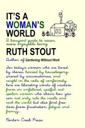 It's a Woman's World - A Bouyant Guide to Easier, More Enjoyable Living