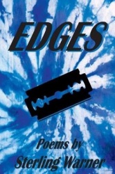 Edges - Poems by Sterling Warner