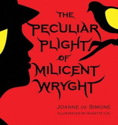 The Peculiar Plight of Milicent Wryght