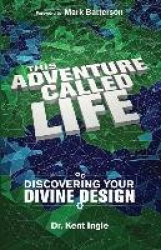 This Adventure Called Life