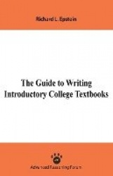 The Guide to Writing Introductory College Textbooks