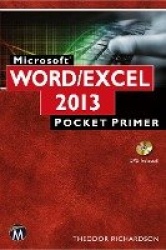 Microsoft Word and Excel 2013/365 - Pocket Primer