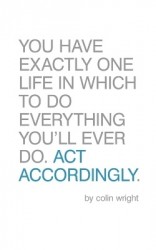 Act Accordingly - A Philosophical Framework