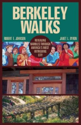 Berkeley Walks - Expanded and Updated Edition