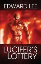 Lucifer's Lottery