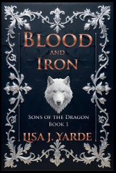 Sons of the Dragon - Blood and Iron