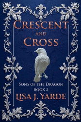 Sons of the Dragon - Crescent and Cross