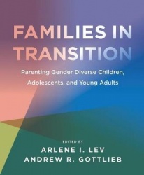 Families in Transition – Parenting Gender Diverse Children, Adolescents, and Young Adults