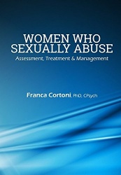 Women Who Sexually Abuse Assessment, Treatment & Management