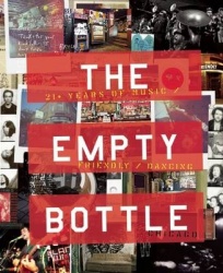 The Empty Bottle Chicago - 21+ Years of Music / Friendly / Dancing