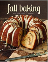 Fall Baking: Southern Harvest Favorites