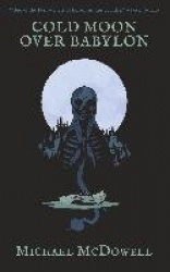 Cold Moon Over Babylon (Valancourt 20th Century Classics)