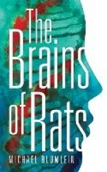 The Brains of Rats (Valancourt 20th Century Classics)
